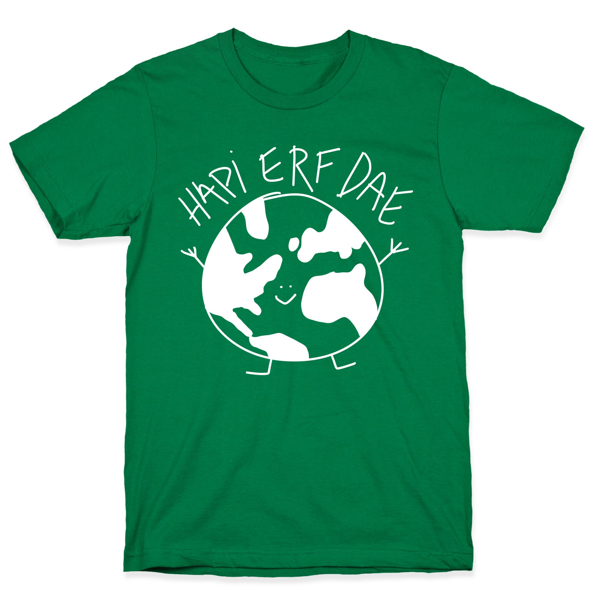 Hapi Erf Dae Earth T-Shirt